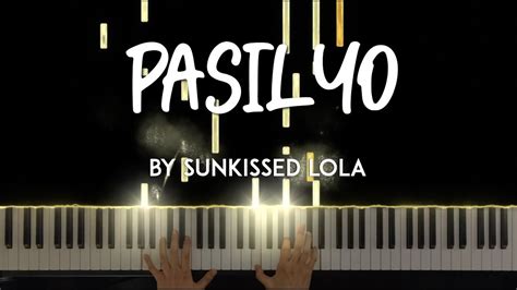 Pasilyo by SunKissed Lola piano cover + sheet music Chords.